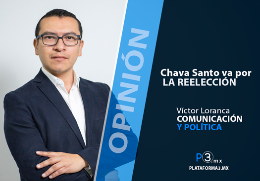 Reelección Chava Santos